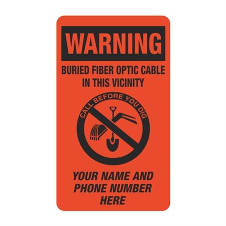 Warning Buried Fiber Optic Cable - 3 1/2" x 6"